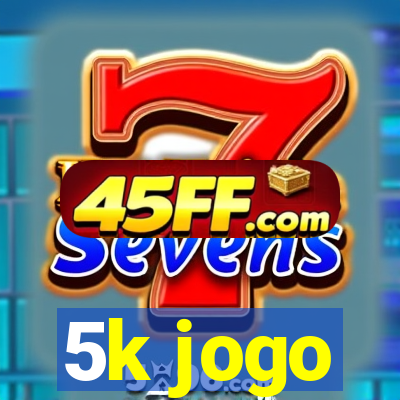 5k jogo